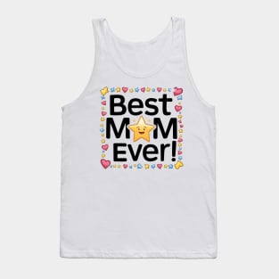 Best Mom Ever Tank Top